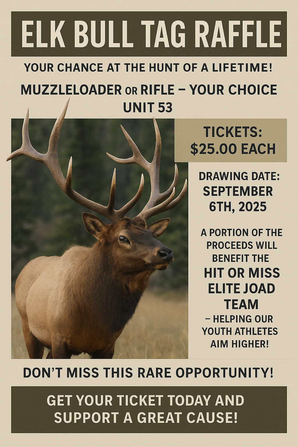 Elk Bull Tag Raffle